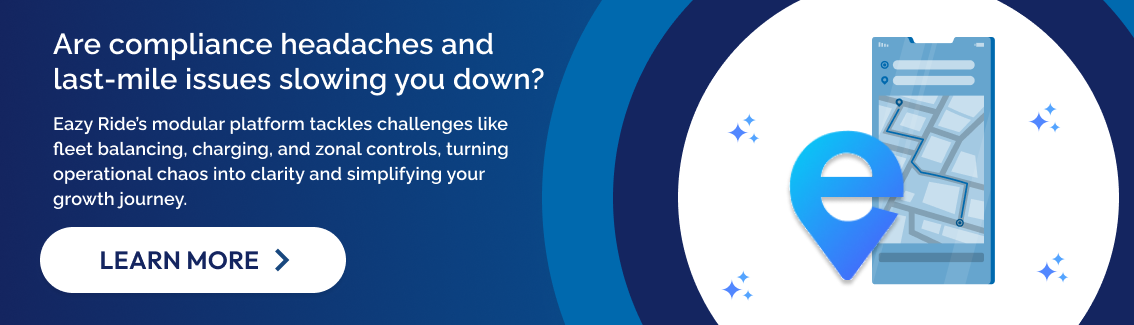 EazyRide’s modular platform is designed to address today’s challenges, including fleet balancing