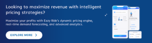 Maximize your profits with Eazy Ride’s dynamic pricing engine
