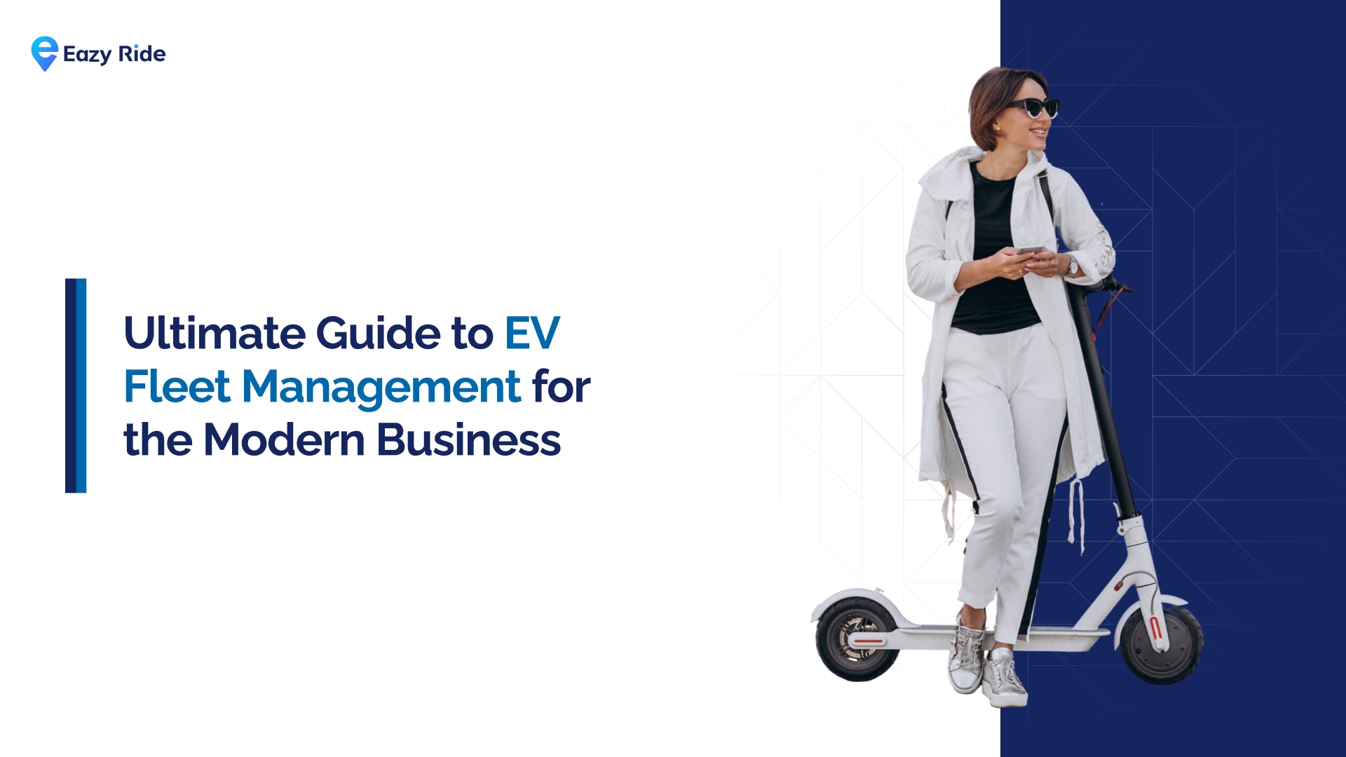 The Ultimate Guide to EV Fleet Management for the Modern Business