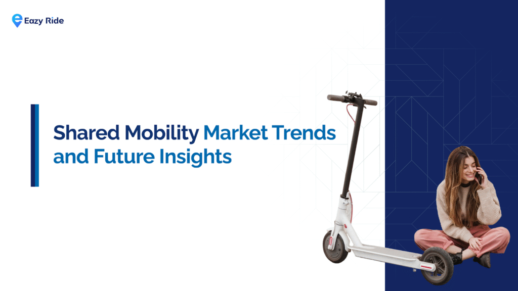 Shared Mobility Trends and Forecast Insights for 2026