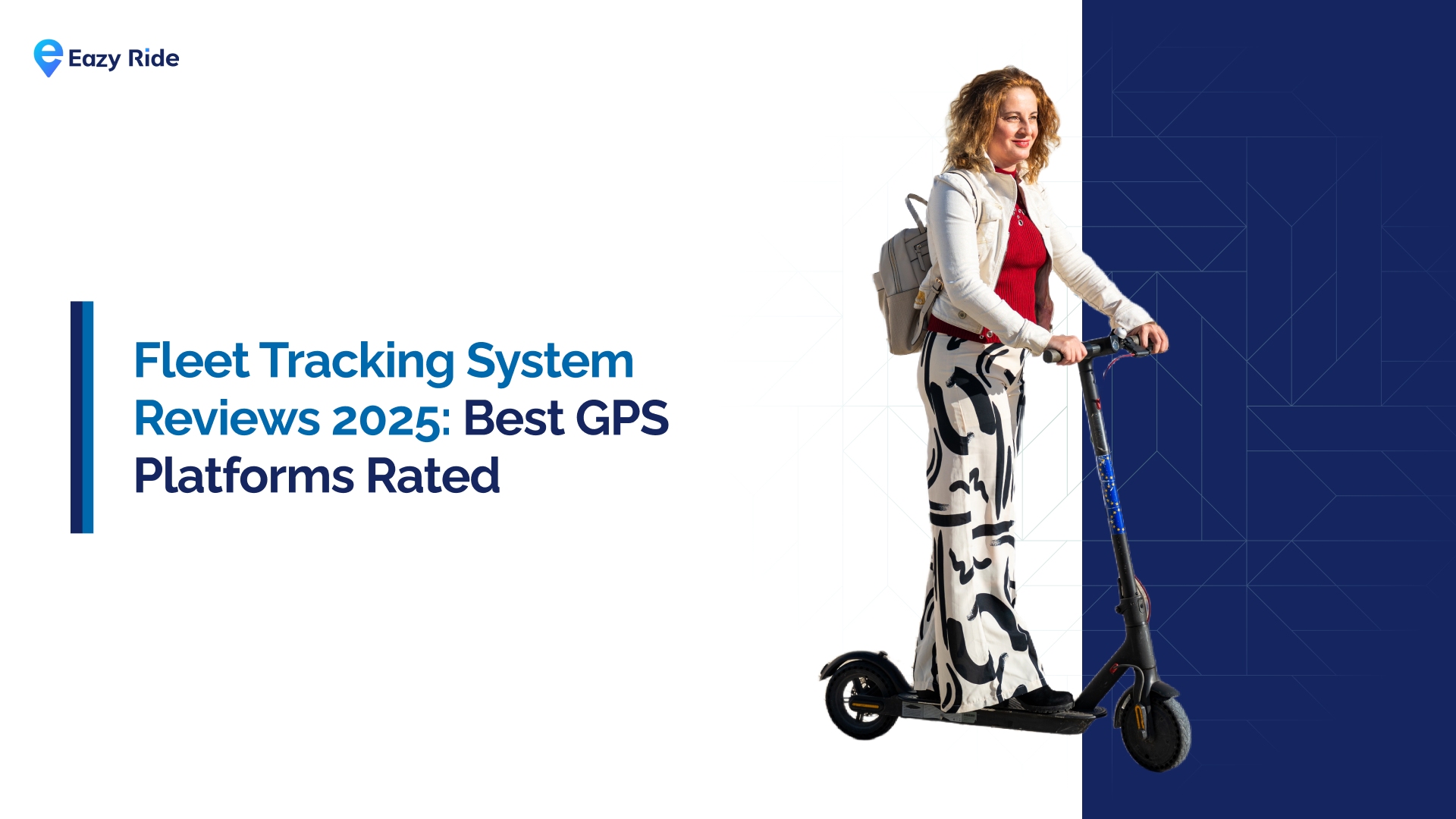 Fleet Tracking System Reviews 2025: Best GPS Platforms Rated