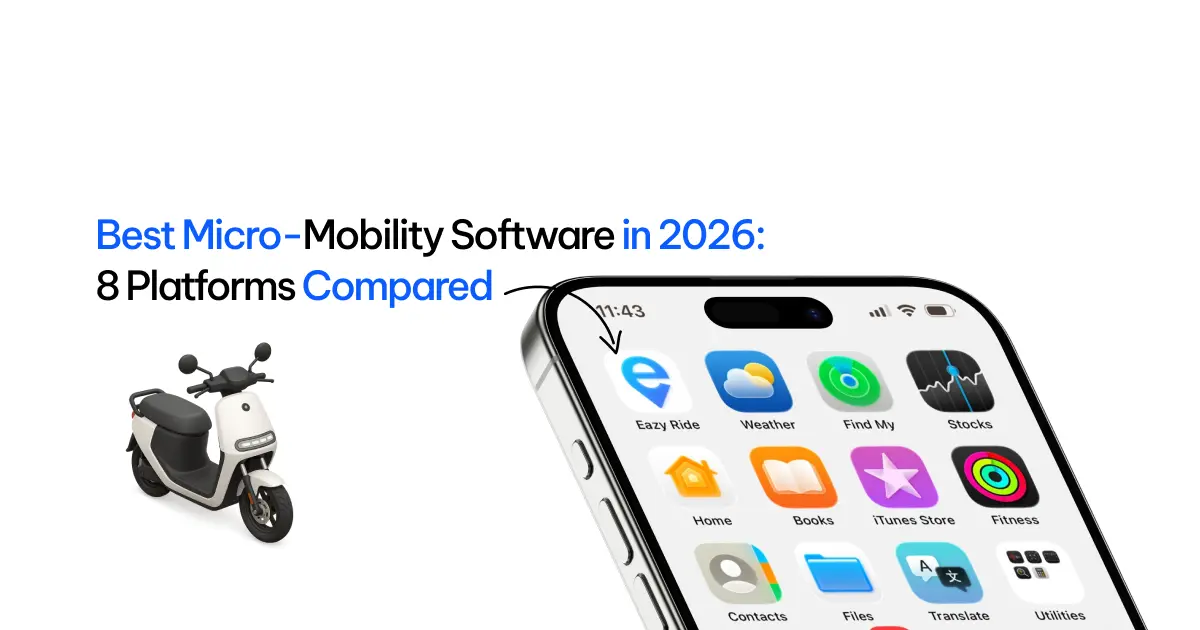 Best Micro-Mobility Software